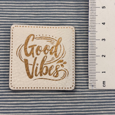Label / Etikett | GOOD VIBES | verschiedene Varianten
